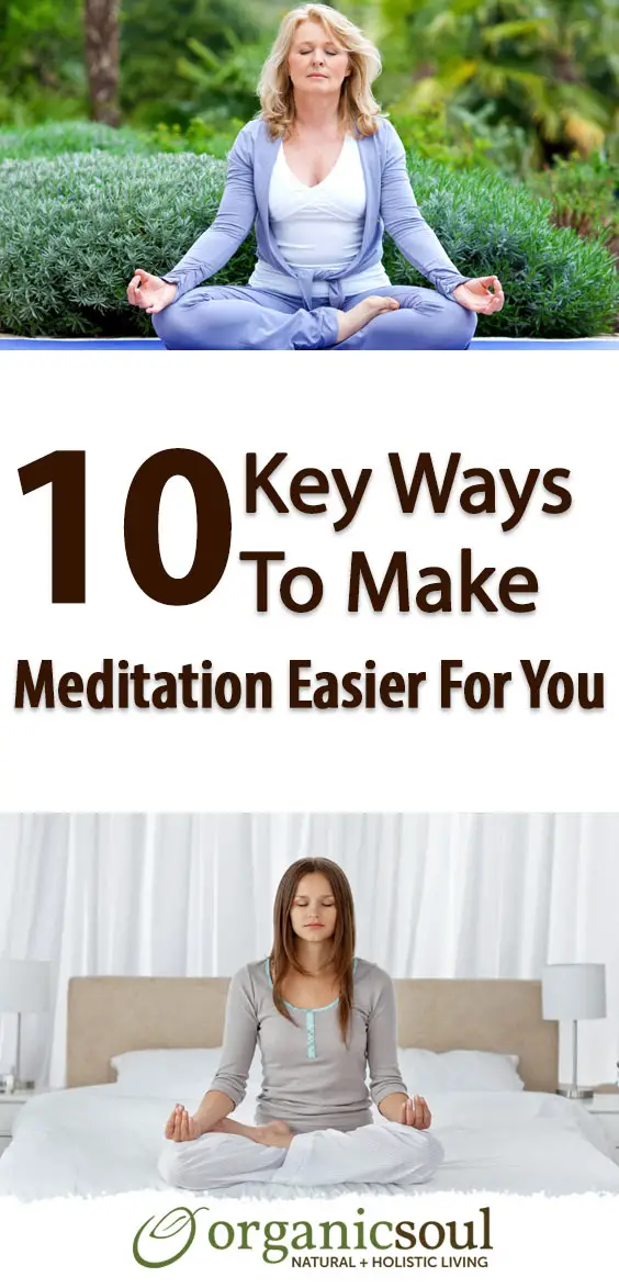 10-key-ways-to-make-meditation-easier-for-you-pin